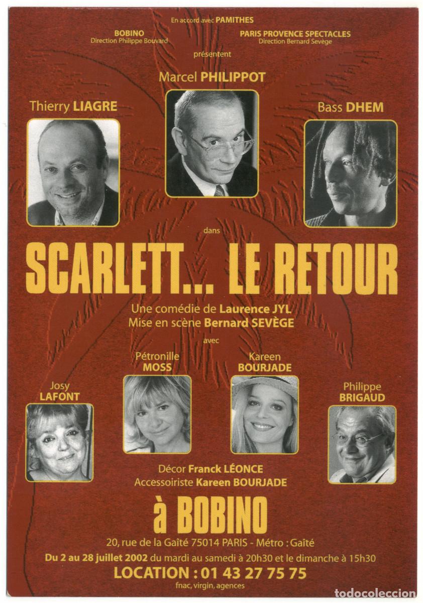 Postales: Bobino (Paris. 2002). Scarlet... le retour, de Laurence Jyl; dir. Bernard Sev&egrave;ge
