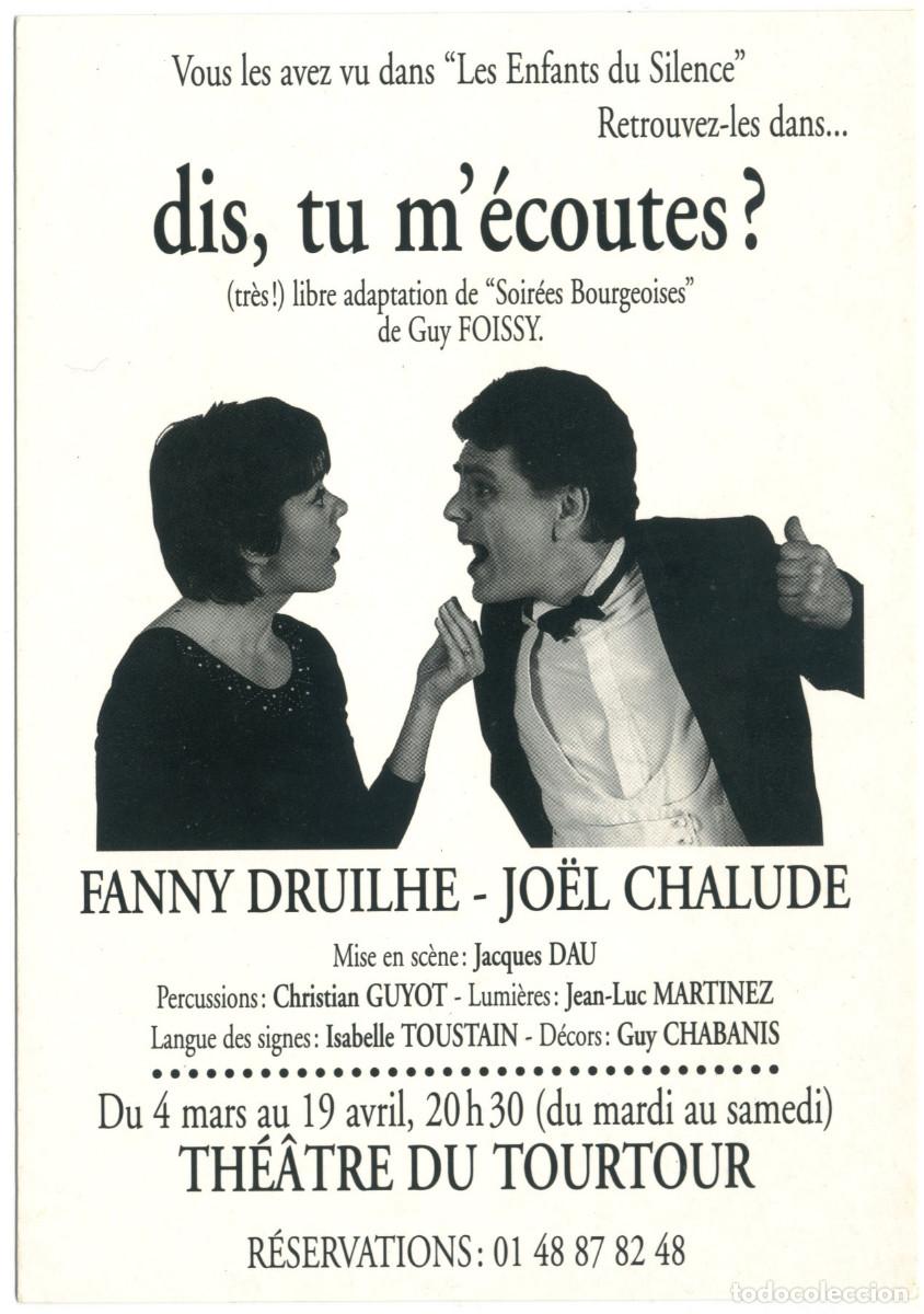 Postales: Th&eacute;&acirc;tre du Tourtour (Paris). Dis, tu m'&eacute;coutes, de Guy Foissy; dir. Jacques Dau