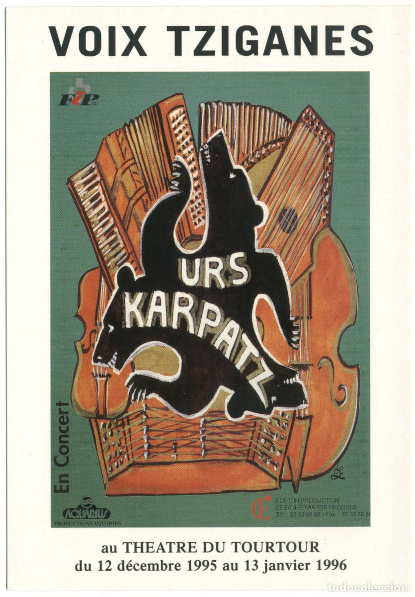 Postales: Th&eacute;&acirc;tre du Tourtour (Paris. 1996). Urs Karpatz, voix tzingares
