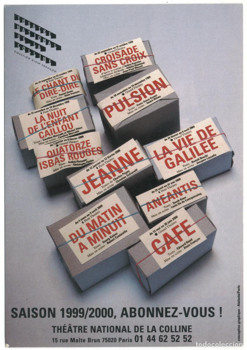 Postales: Th&eacute;&acirc;tre National de la Coline (Paris). Saison 1999-2000