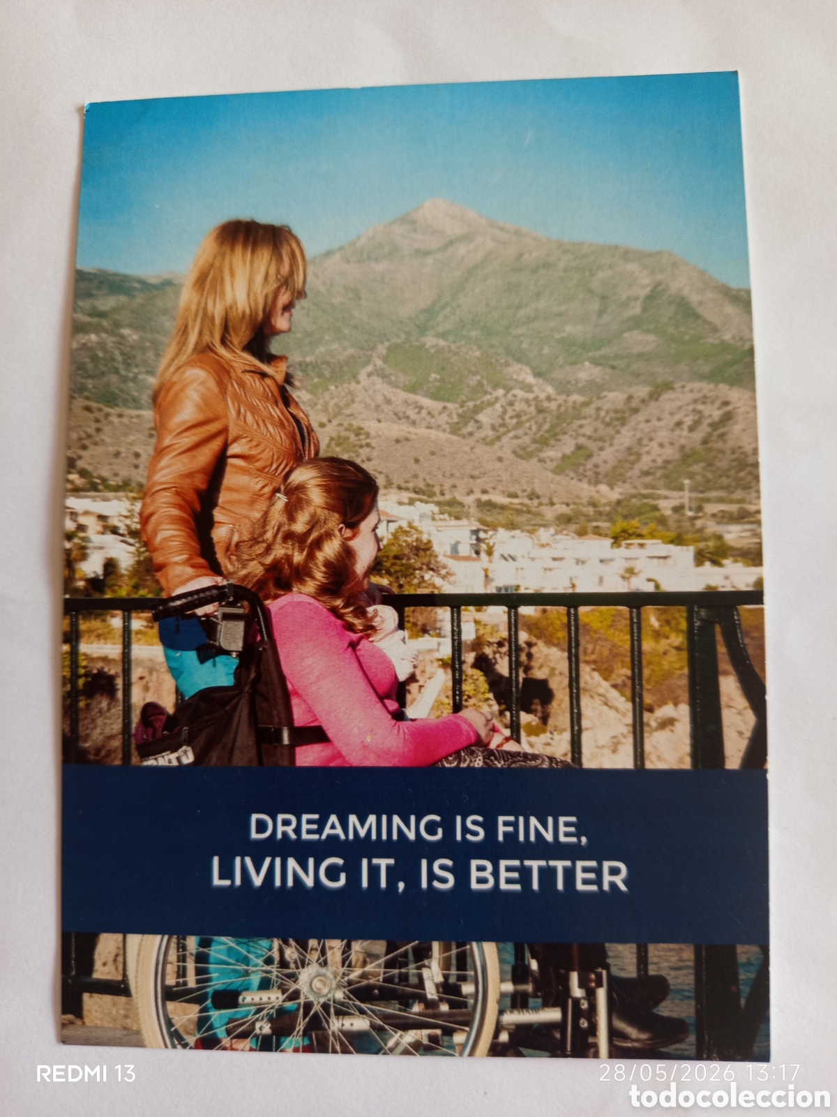 Postales: Dreaming IS fine, LIVING IT, IS BETTER