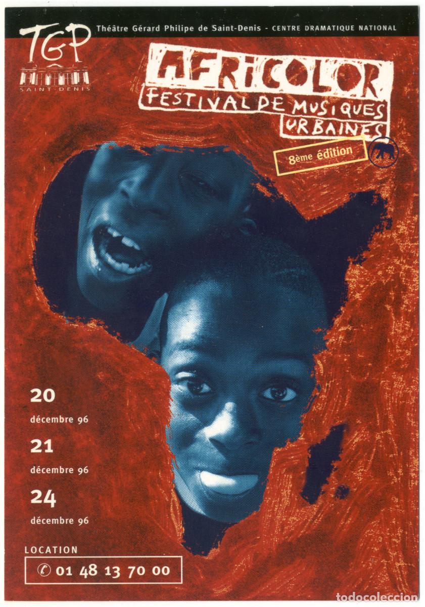Postales: Th&eacute;&acirc;tre G&eacute;rard Philipe (Saint-Denis. 1996). Africolor VIII Festival de musiques urbaines