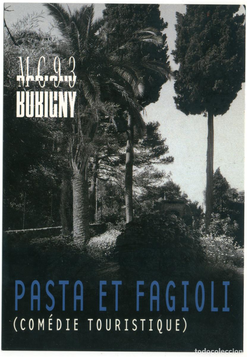 Postales: MC93 Bobigny (Saint-Denis. 2001). Pasta et fagioli, de Patrick Sommier