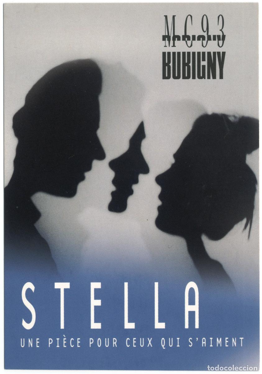 Postales: MC93 Bobigny (Saint-Denis. 2001). Stella, de Johann Wolfgang Goethe; dir. Bruno Bayen