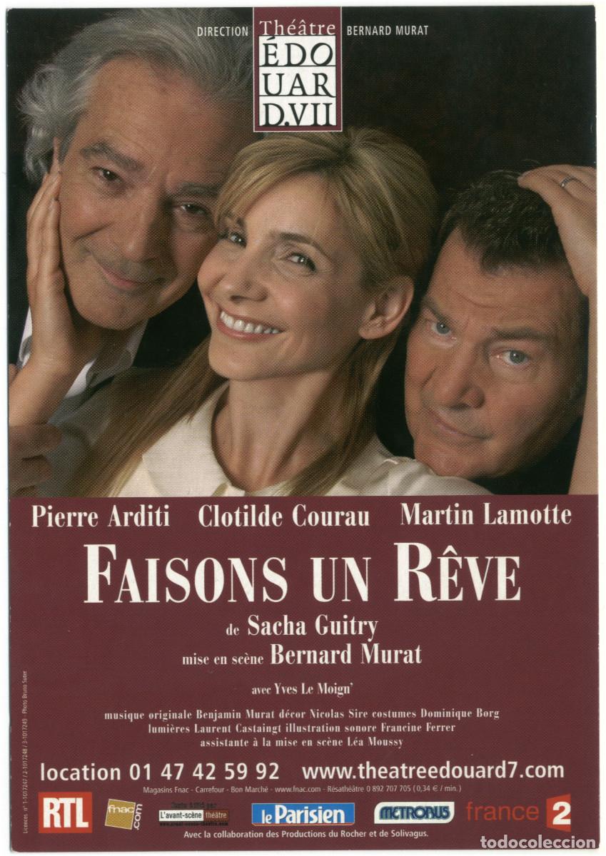 Postales: Th&eacute;&acirc;tre Edouard VII. Faisons un r&ecirc;ve, de Sacha Guitry; dir. Bernard Murat