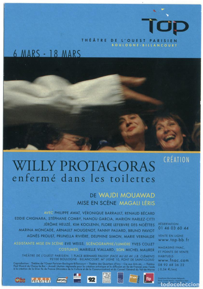 Postales: Th&eacute;&acirc;tre de l'Ouest Parisien (Boulogne-Billancourt). Willy Protagoras enferm&eacute; dans les toilettes, de