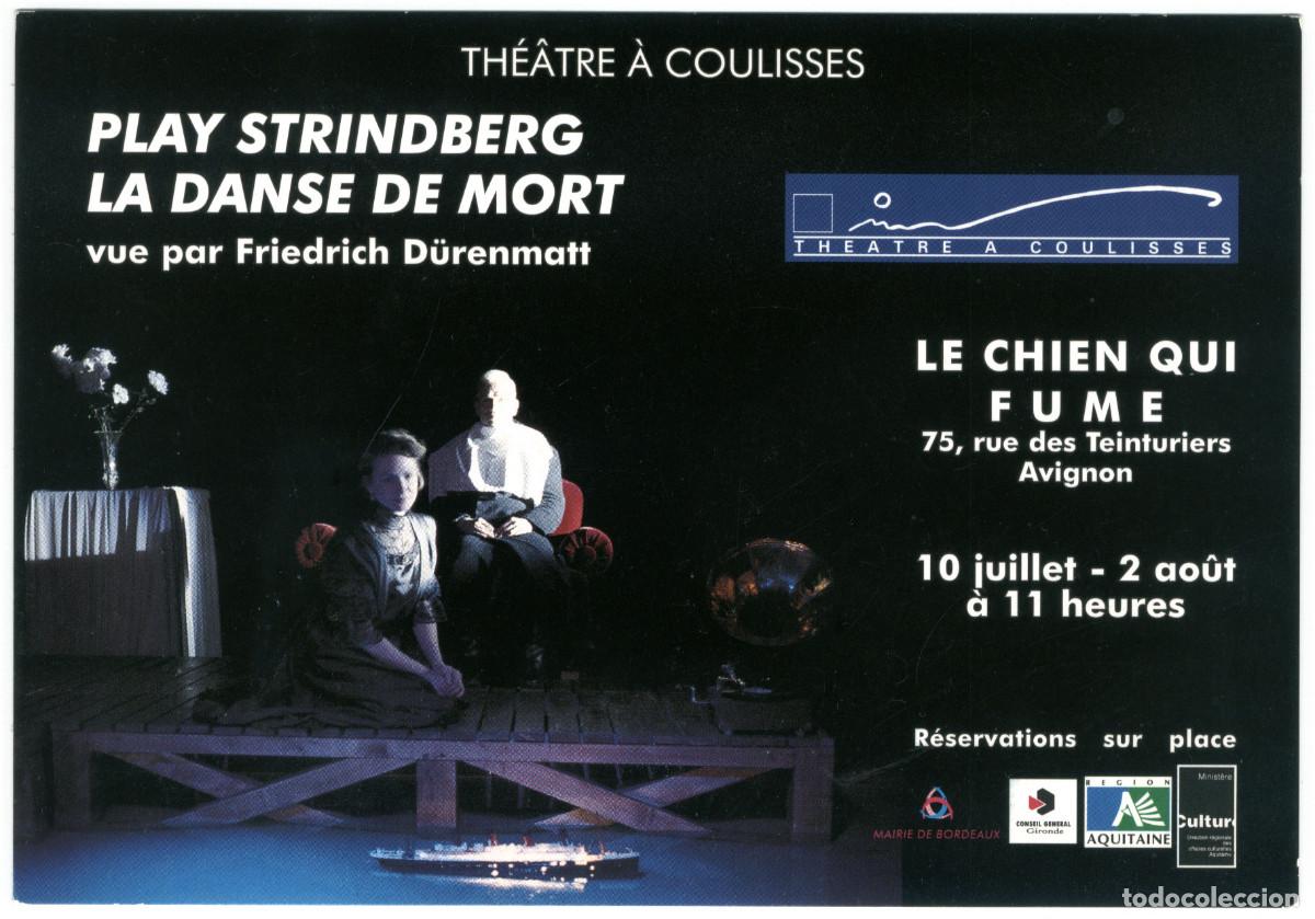 Postales: Th&eacute;&acirc;tre &agrave; Coulisses. PLay Strindberg & La danse de mort, de Friedrich D&uuml;renmatt; dir. Jean-Luc Olliv