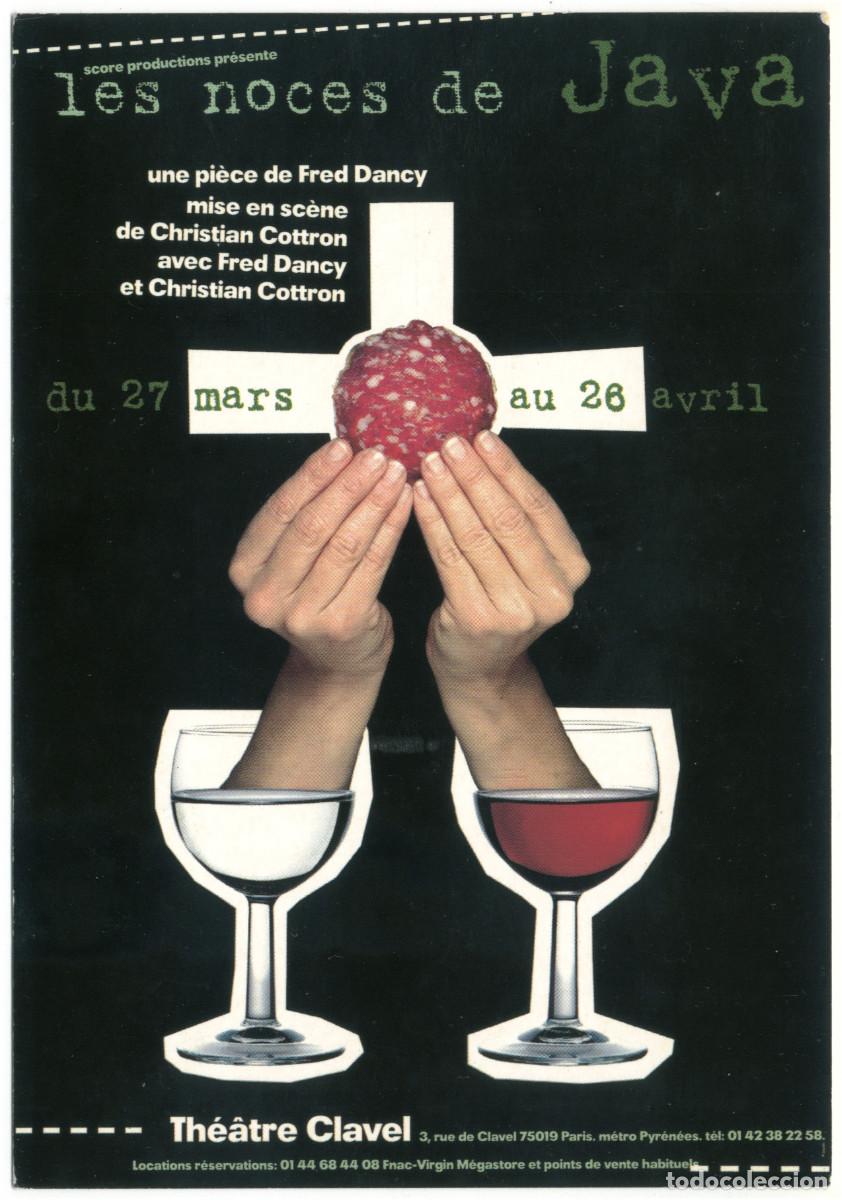 Postales: Th&eacute;&acirc;tre Clavel (Paris). Les noces de Java, de Fred Dancy; dir. Christian Cottron & Fred Dancy & Chri