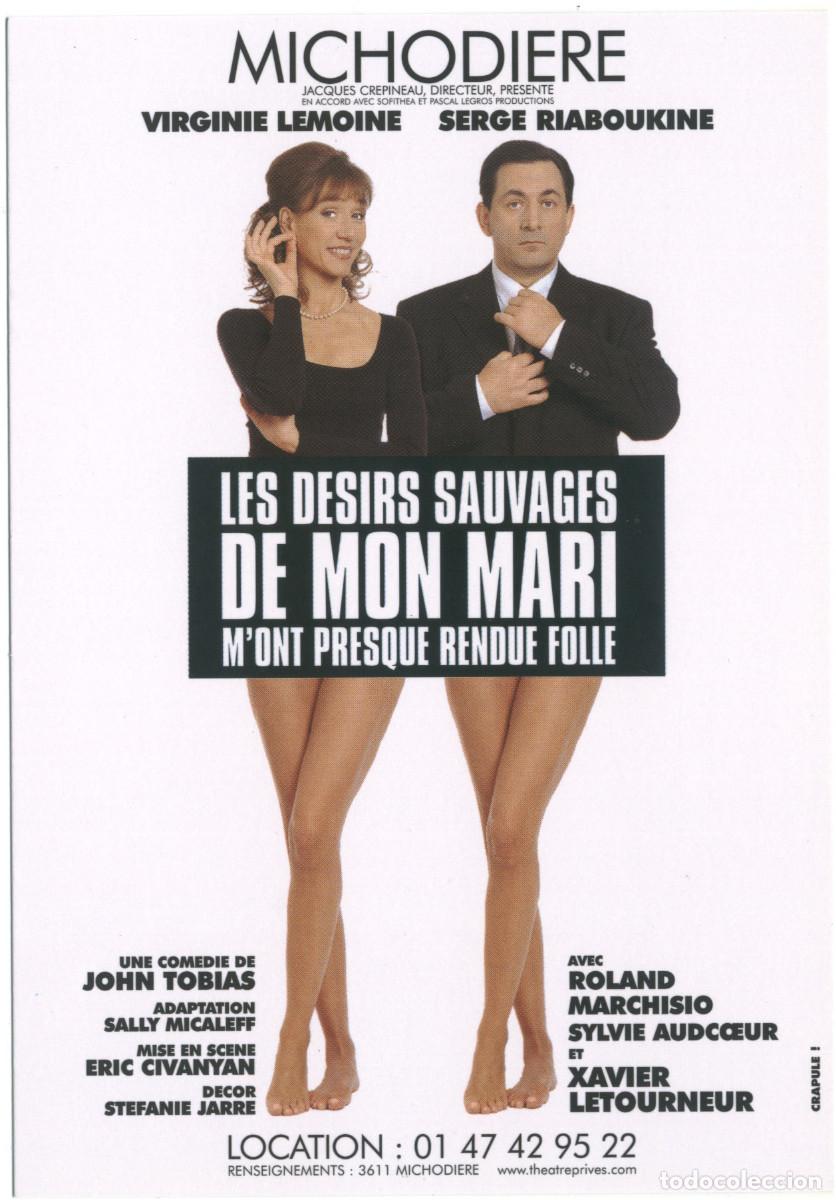 Postales: Michodiere. Les desirs suvages de mon mari m'ont presque rendue folle, de John Tobias; dir. Eric Civ