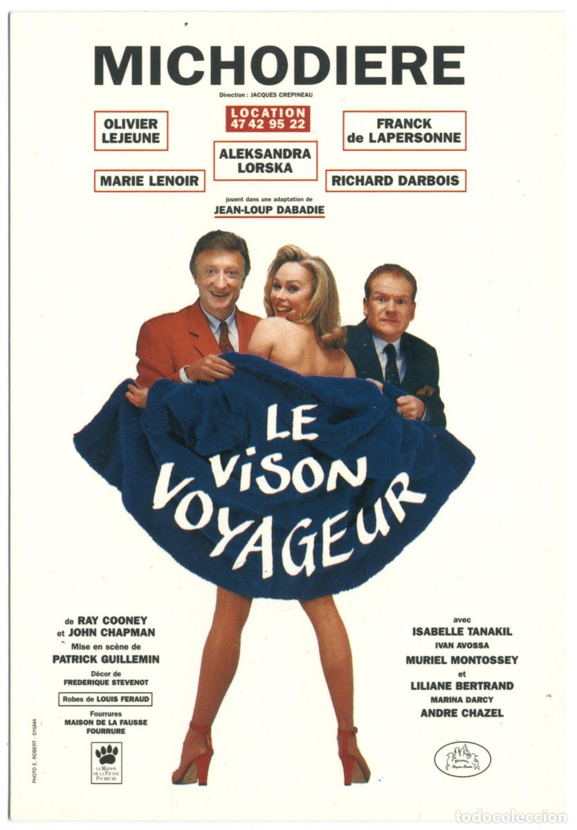 Postales: Michodiere. Le vison voyageur, de Ray Cooney & John Chapman; dir. Patrick Guillemin