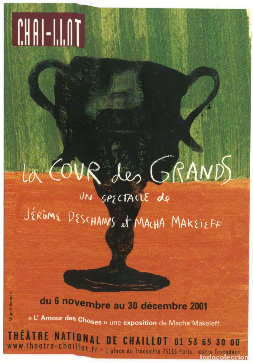 Postales: Th&eacute;&acirc;tre National de Chaillot (Paris). 2001. La Cour des grands, de J&eacute;r&ocirc;me Deschamps & Macha Make&iuml;eff