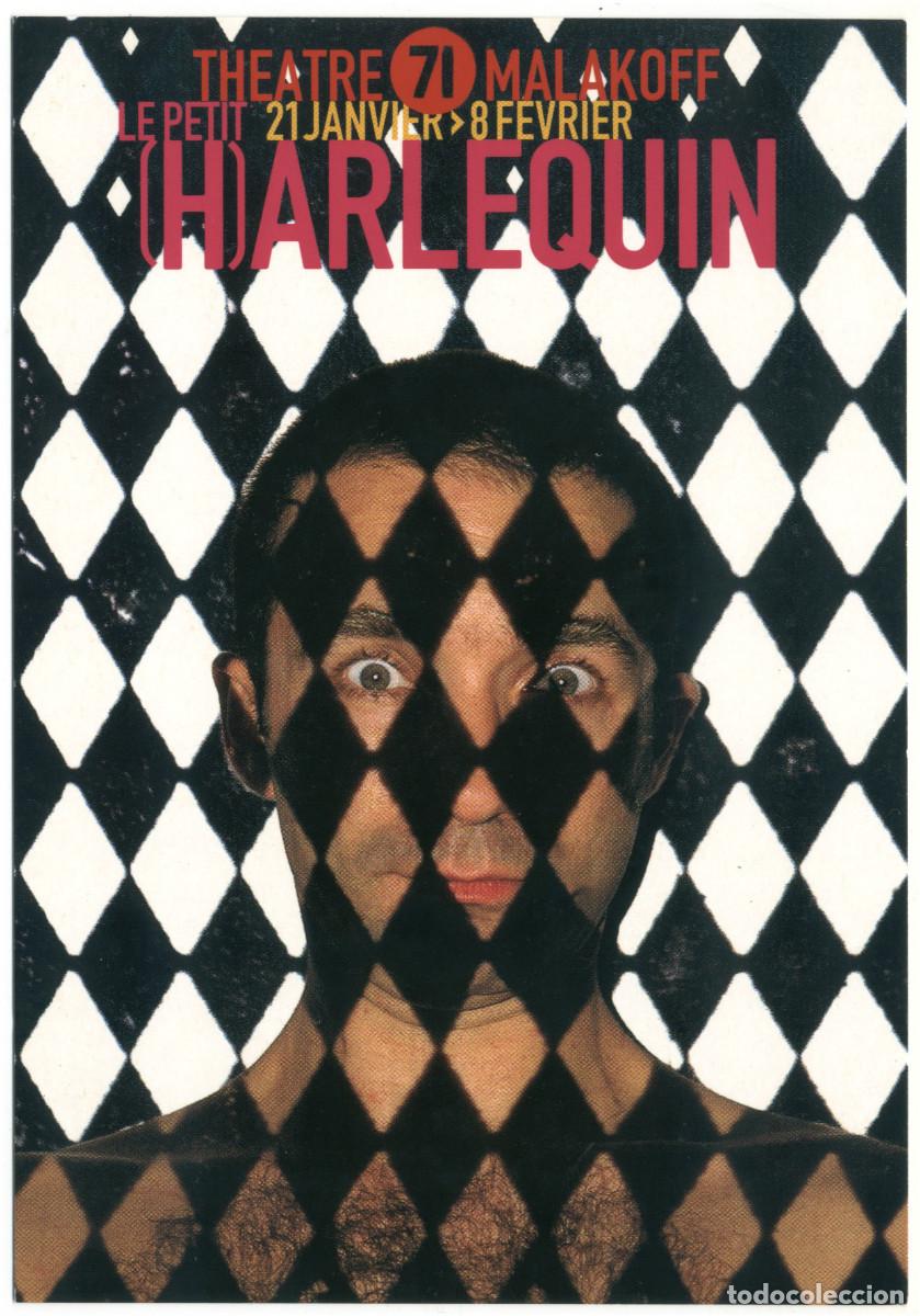 Postales: Th&eacute;&acirc;tre 71 (Malakoff. 2003). Le petir (H)arlequin, de Didier Galas; dir. Laurent Poitrenaux
