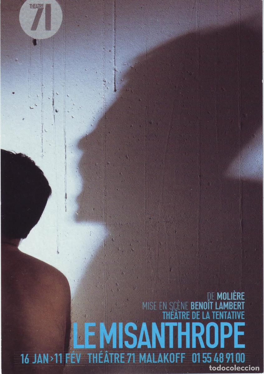 Postales: Le misanthrope, de Moli&egrave;re. Dir. Beno&icirc;t Lambert (Th&eacute;&acirc;tre 71)