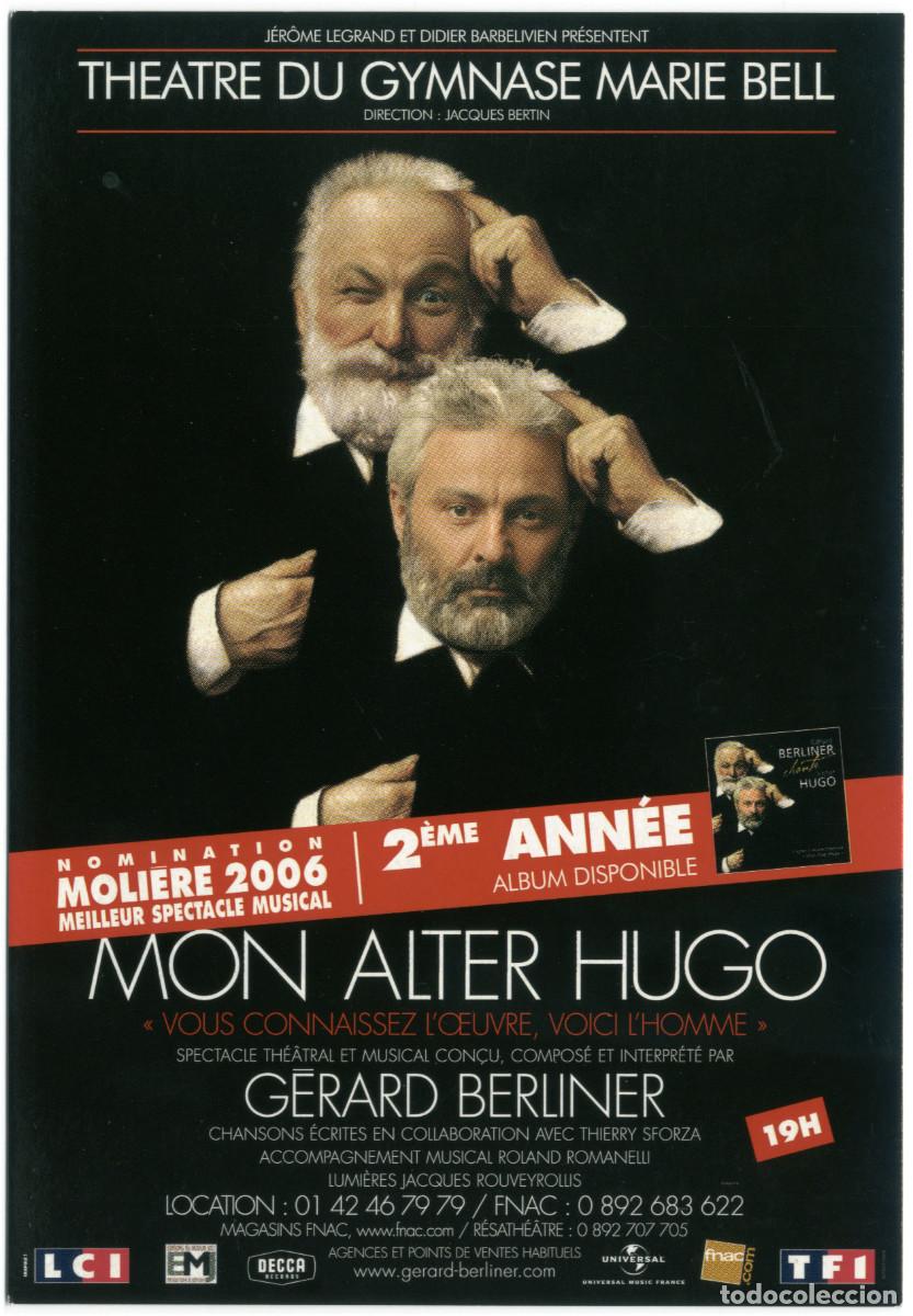 Postales: Th&eacute;&acirc;tre du Gymnase Marie Bell (Paris. 2006). Mon alter ego, de G&eacute;rard Berliner
