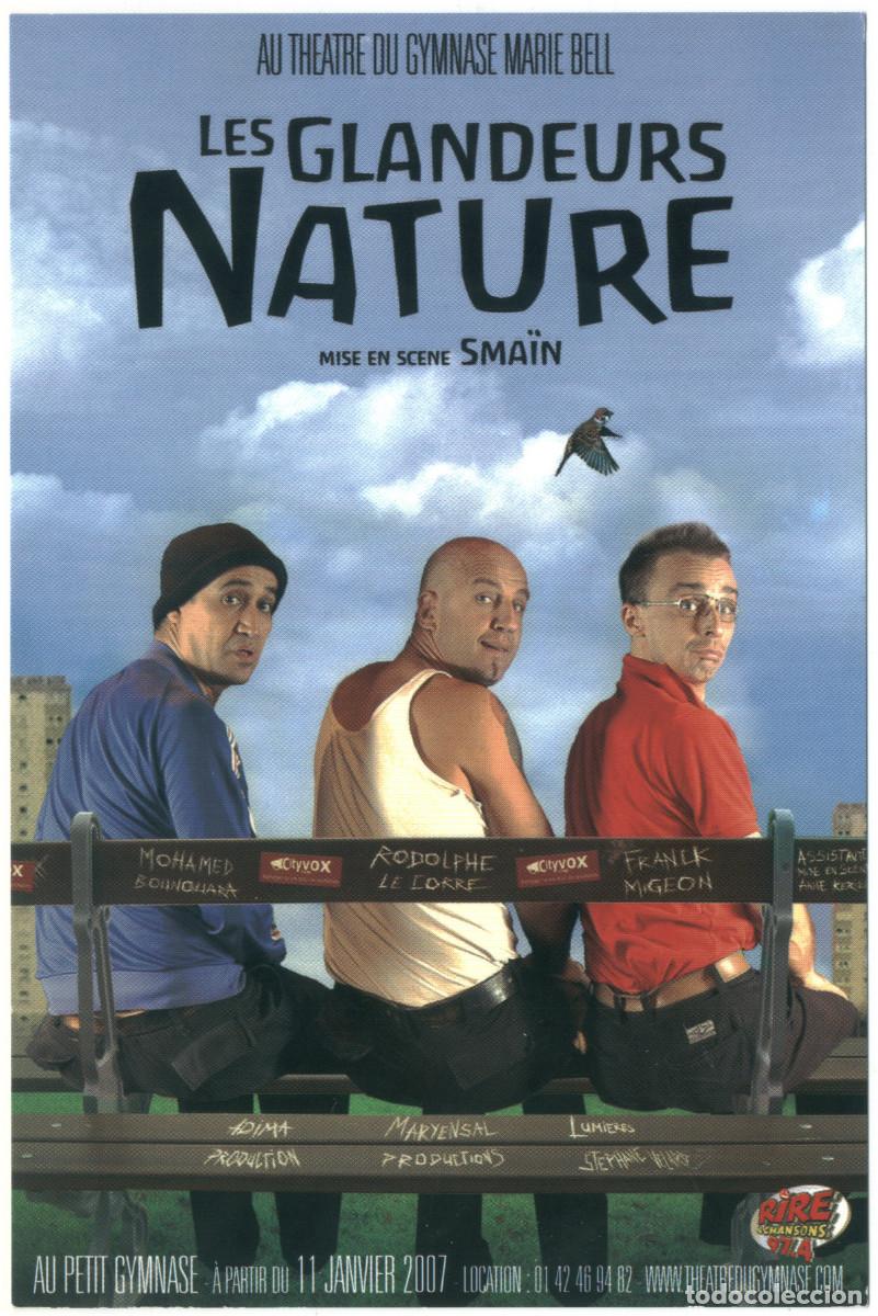 Postales: Th&eacute;&acirc;tre du Gymnase Marie Bell (Paris. 2007). Les grandeurs Nature; dir. Sma&iuml;n
