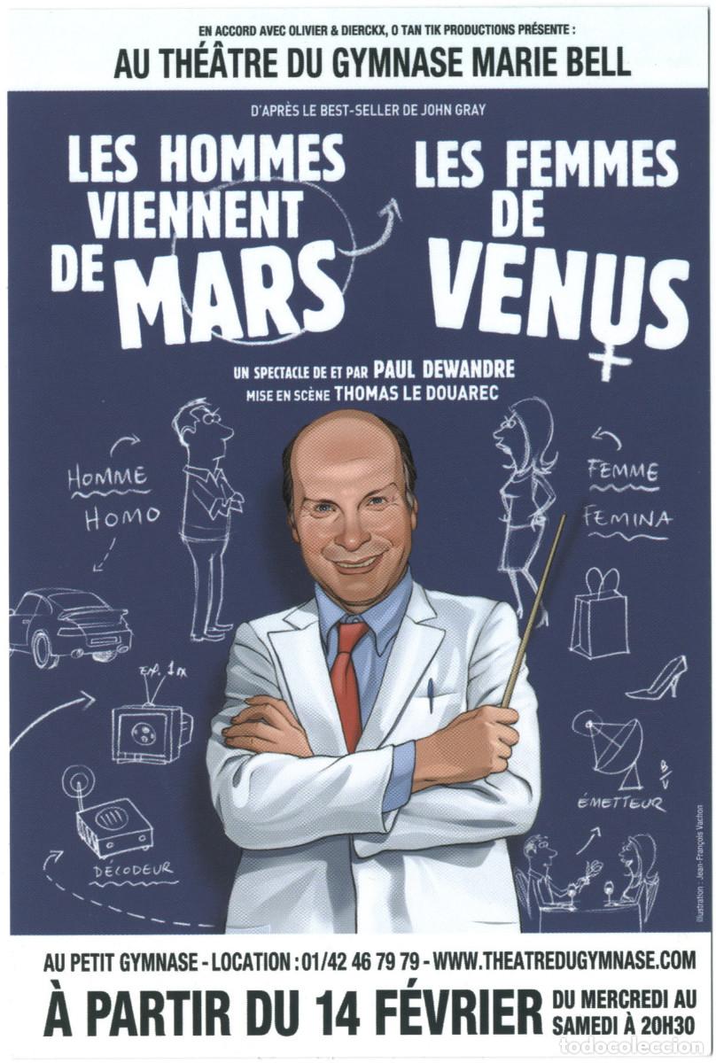 Postales: Th&eacute;&acirc;tre du Gymnase Marie Bell (Paris). Les hommes viennet de Mars, les femmes de Venus, de Paul Dewa