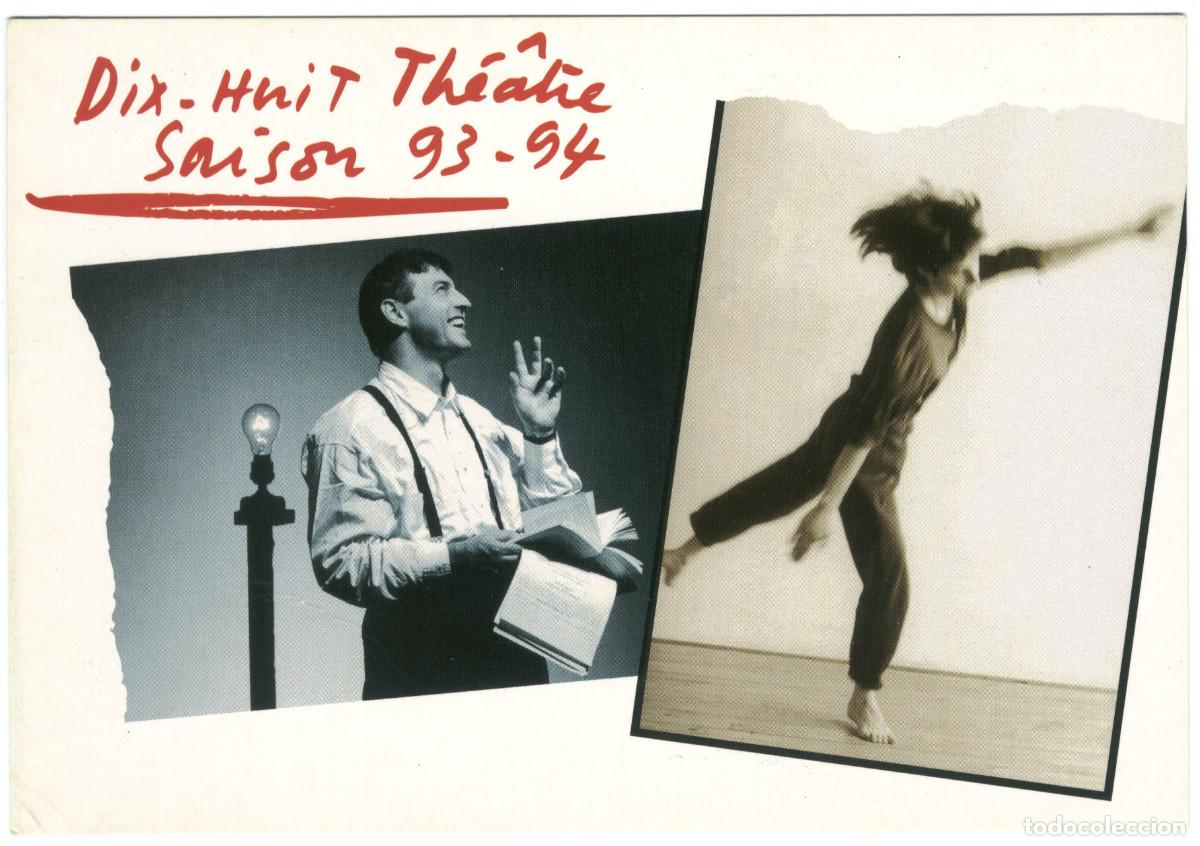 Postales: Dix Huit Th&eacute;&acirc;tre (Paris). Saison 1993-1994