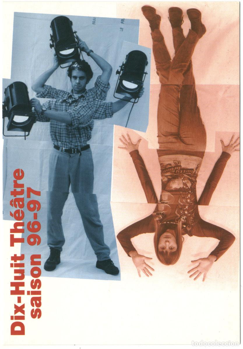 Postales: Dix Huit Th&eacute;&acirc;tre (Paris). Saison 1996-1997