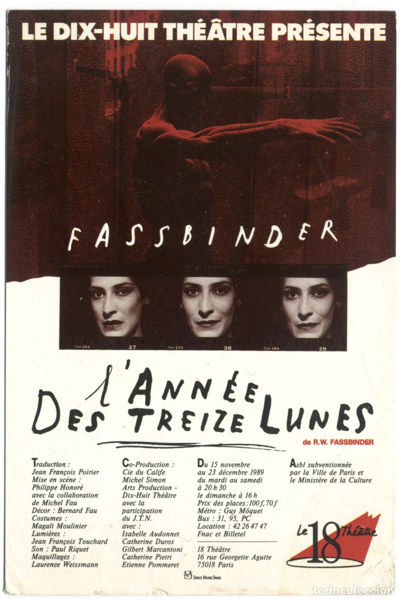 Postales: Dix Huit Th&eacute;&acirc;tre (Paris. 1989). L'ann&eacute;e des treize lunes, de Rainer W. Fassbinder; dir. Philippe Ho
