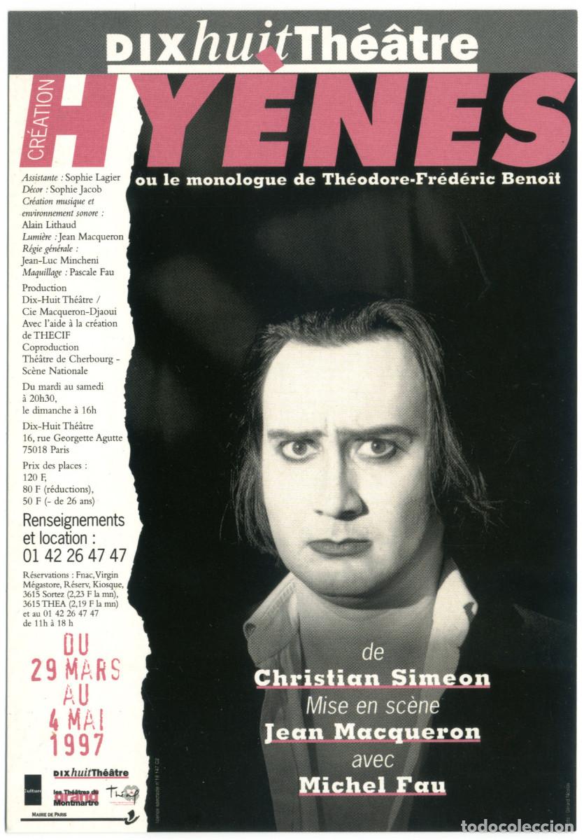 Postales: Dix Huit Th&eacute;&acirc;tre (Paris. 1997). Hy&egrave;nes, de Shristian Simeon; dir. Jean Macqueron