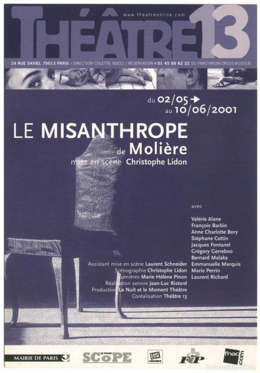 Postales: Th&eacute;&acirc;tre 13 (Paris. 2001). Le Misanthrope, de Moli&egrave;re; dir. Christophe Lidon