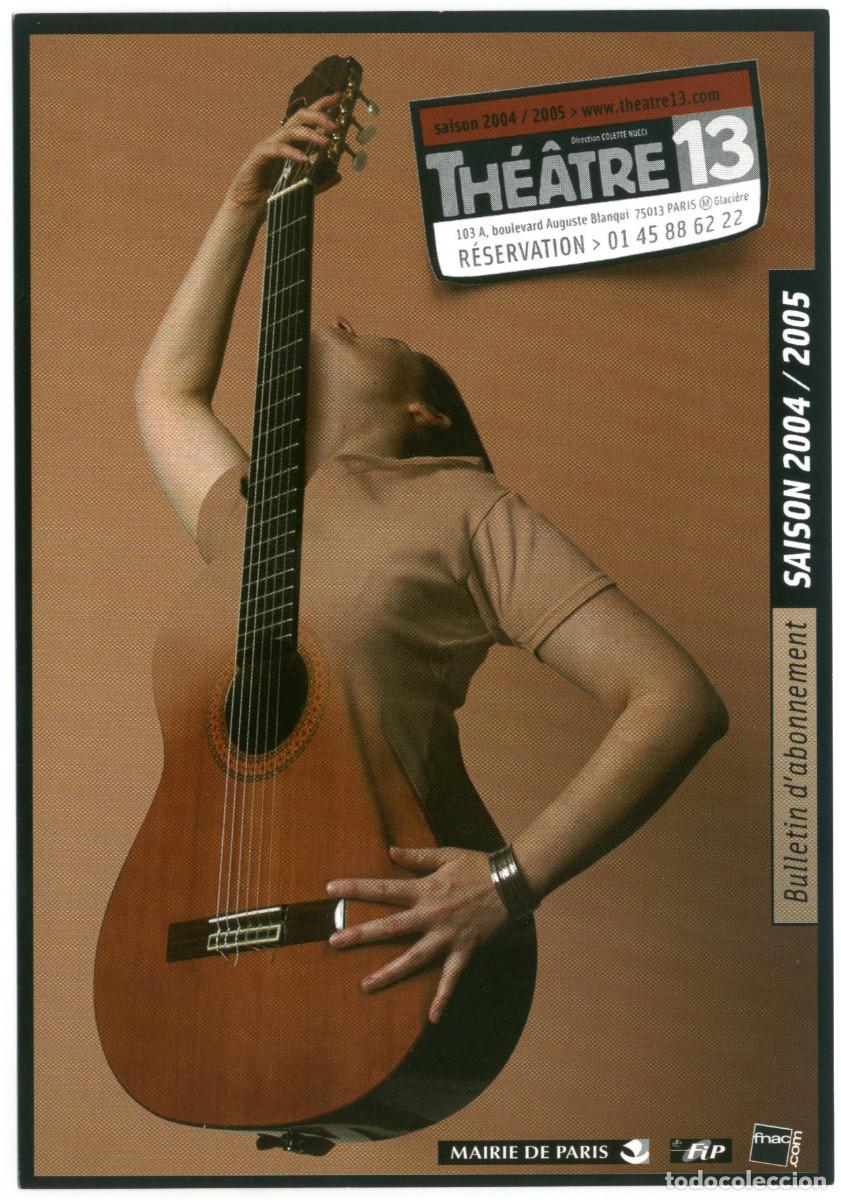 Postales: Th&eacute;&acirc;tre 13 (Paris). Saison 2004-2005