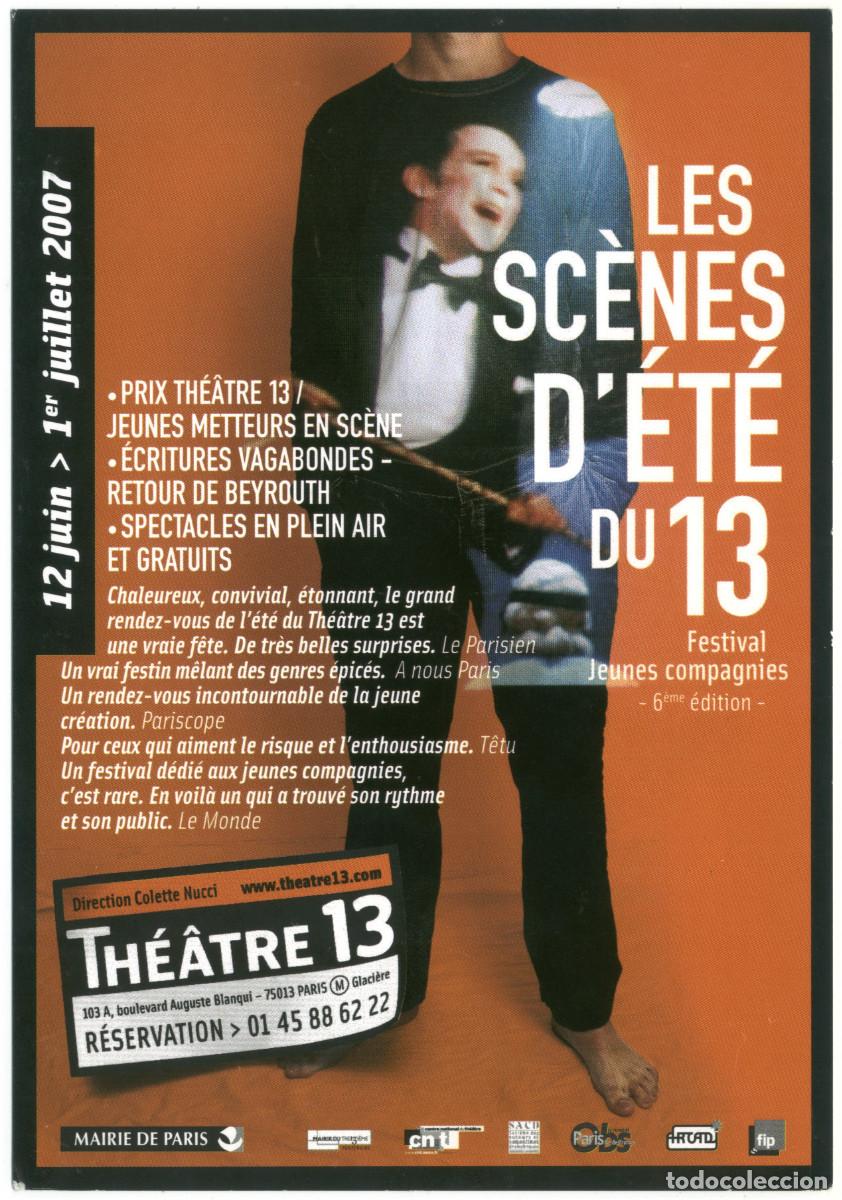 Postales: Th&eacute;&acirc;tre 13 (Paris. 2007). Les sc&egrave;nes d'&eacute;t&eacute;, Festival Jeunes Compagnies
