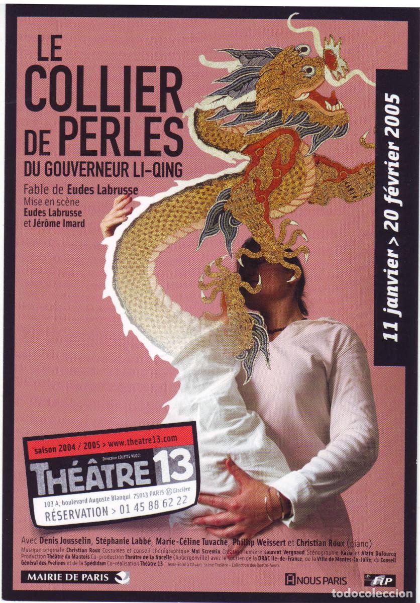 Postales: Le collier de perles du gouverneur Li-Qing, de Eudes Labrusse. Labrusse & Imard (Th&eacute;&acirc;tre 13. 2005)