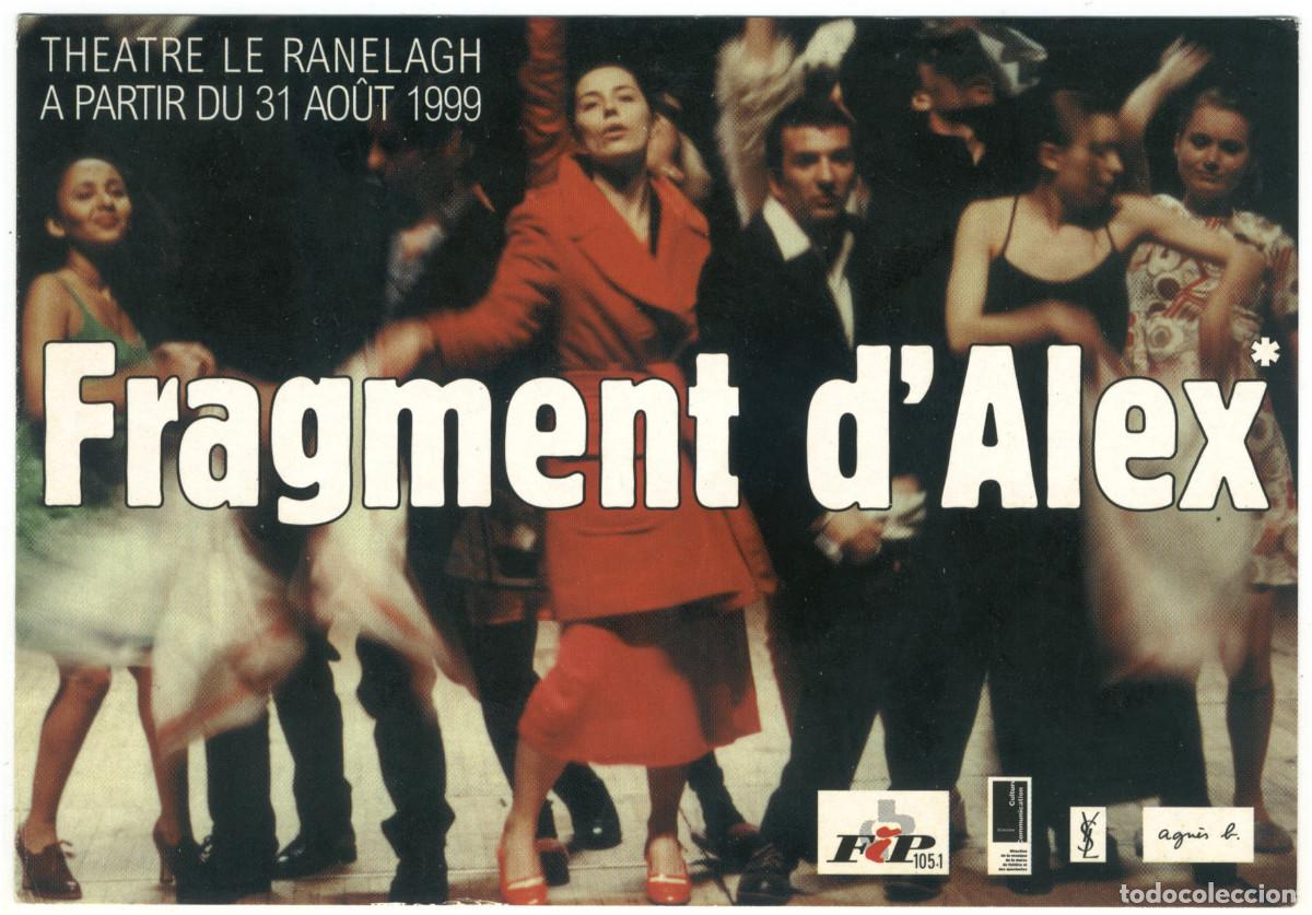 Postales: Th&eacute;&acirc;tre le Ranelagh (Paris. 1999). Fragment d'Alex, de NO&euml;lle Renaude; dir. Philippe Calvario