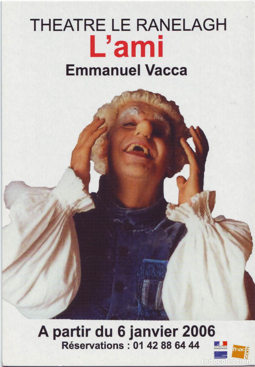 Postales: L'ami, de Emmanuel Vacca (Th&eacute;&acirc;tre Ranelagh. 2006)