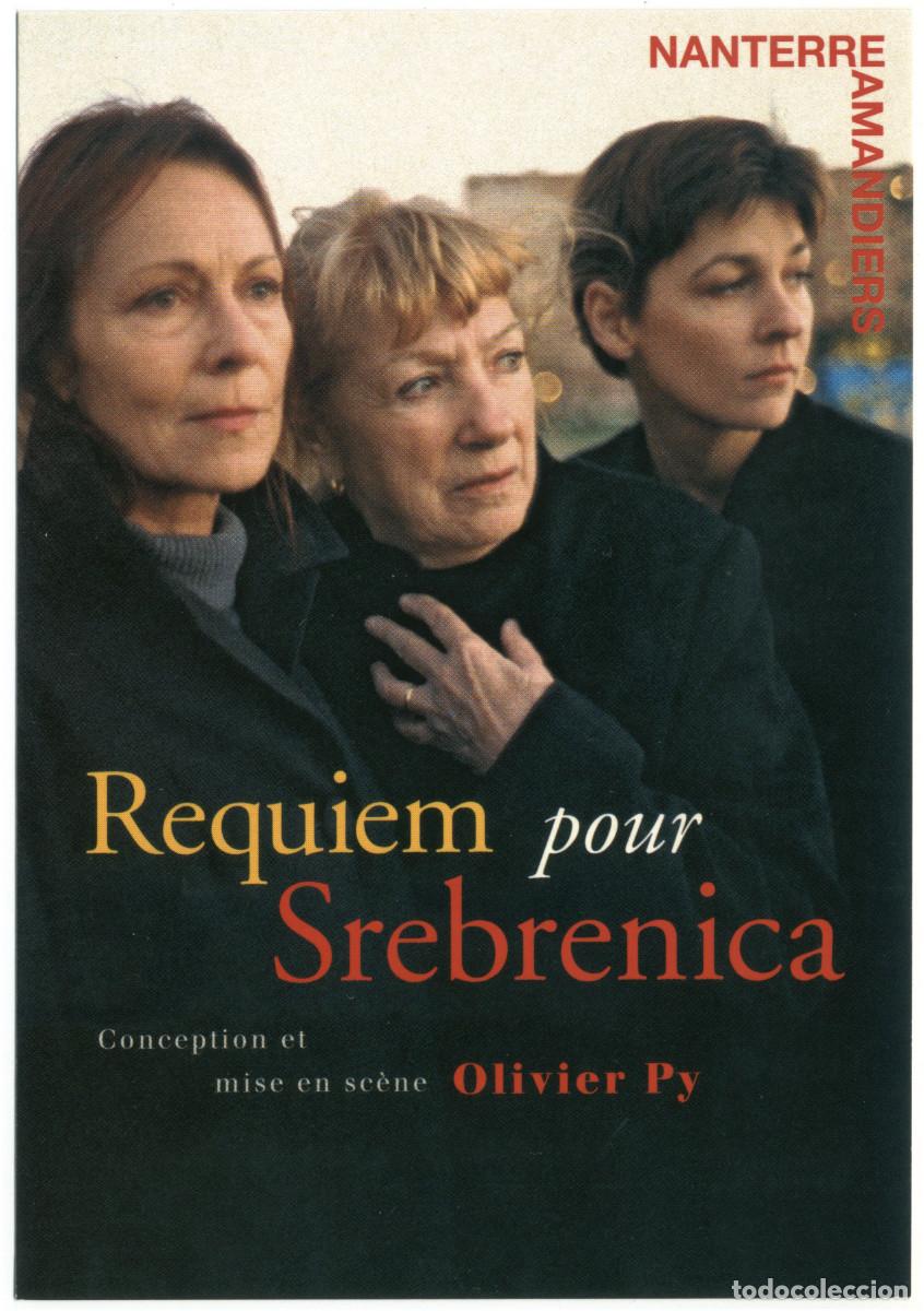 Postales: Th&eacute;&acirc;tre Nanterre-Amandiers (1999). equiem pour Srebrenica, de Olivier Py