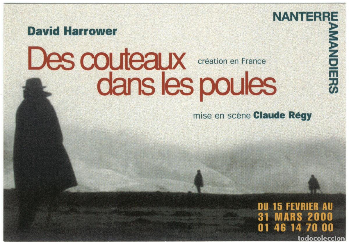 Postales: Th&eacute;&acirc;tre Nanterre-Amandiers (2000). Des couteaux dans les poles, de David Harrower; dir. Claude R&eacute;gy