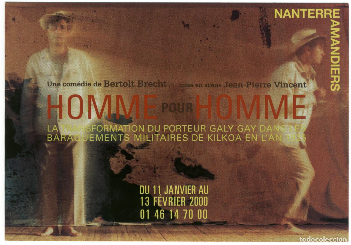 Postales: Th&eacute;&acirc;tre Nanterre-Amandiers (2000). Homme pour homme, de Bertolt Brecht; dir. Jean-Pierre Vincent
