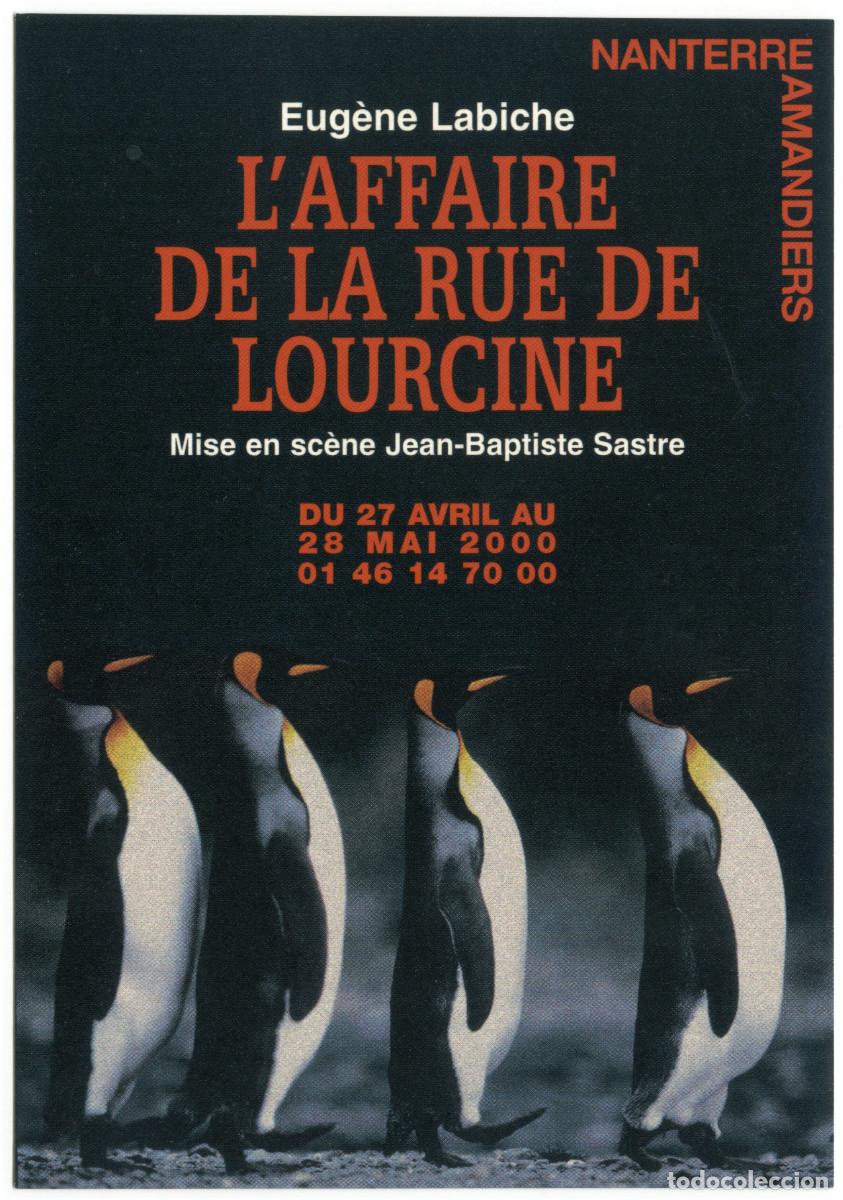 Postales: Th&eacute;&acirc;tre Nanterre-Amandiers (2000). L'affaire de la rue de Lourcine, de Eug&egrave;ne Labiche; dir. Jean-Bap