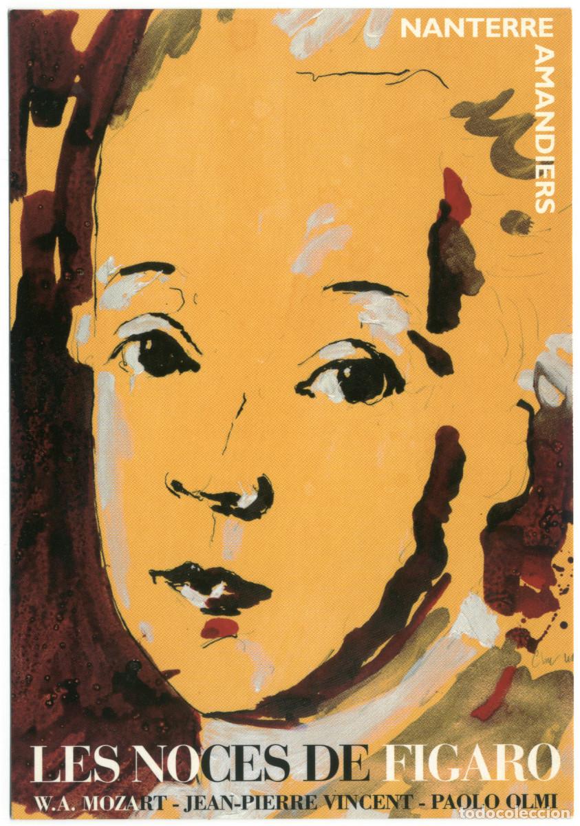 Postales: Th&eacute;&acirc;tre Nanterre-Amandiers (1995). Les noces de Figaro, de W. A. Mozart & Jean-Pierre Vincent & Paol