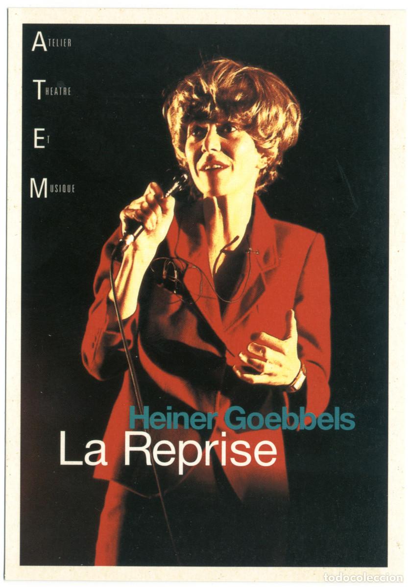 Postales: Th&eacute;&acirc;tre Nanterre-Amandiers (1997). La reprise, de Heiner Goebbels