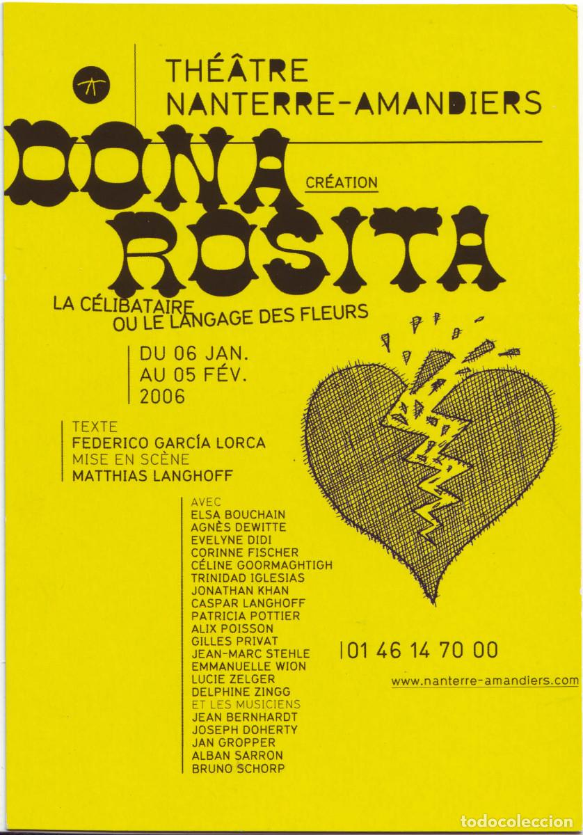 Postales: Do&ntilde;a Rosita, de Federico Garc&iacute;a Lorca. Dir. Matthias Langhoff(Th&eacute;&acirc;tre Nanterre-Amandiers. 2006)