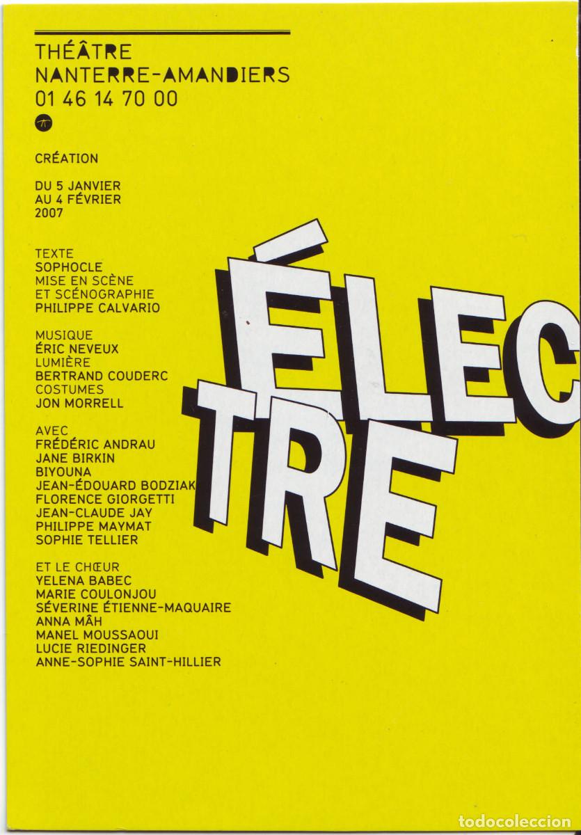 Postales: &Eacute;lectre, de Sophocle. Dir. Philippe Calvario (Th&eacute;&acirc;tre Nanterre-Amandiers. 2007)