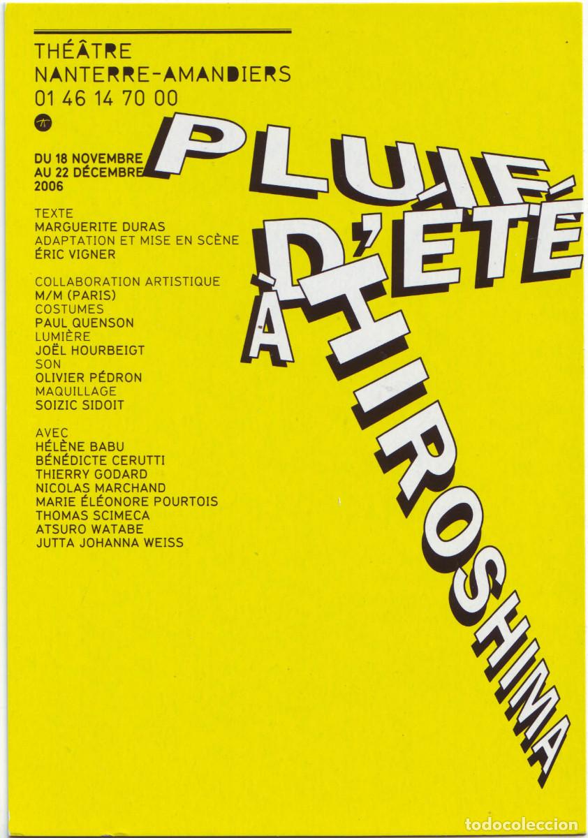 Postales: Pluie d'&eacute;t&eacute; &agrave; Hiroshima, de Marguerite Duras. Dir. &Eacute;ric Vigner (Th&eacute;&acirc;tre Nanterre-Amandiers. 2006)