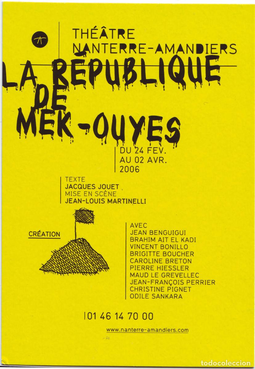 Postales: La r&eacute;publique de Mek-Ouyes, de Jacques Jouet. Dir. Jean-Louis Martinelli (Th&eacute;&acirc;tre Nanterre-Amandiers
