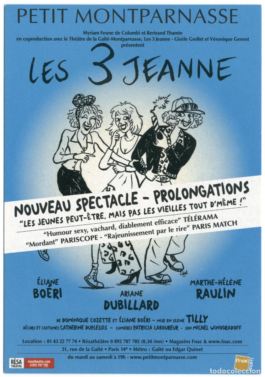 Postkarten: Petit Montparnasse (Paris). Les 3 Jeanne, de Dominique Cozette & &Eacute;liane Bo&eacute;ri; dir. Tilly