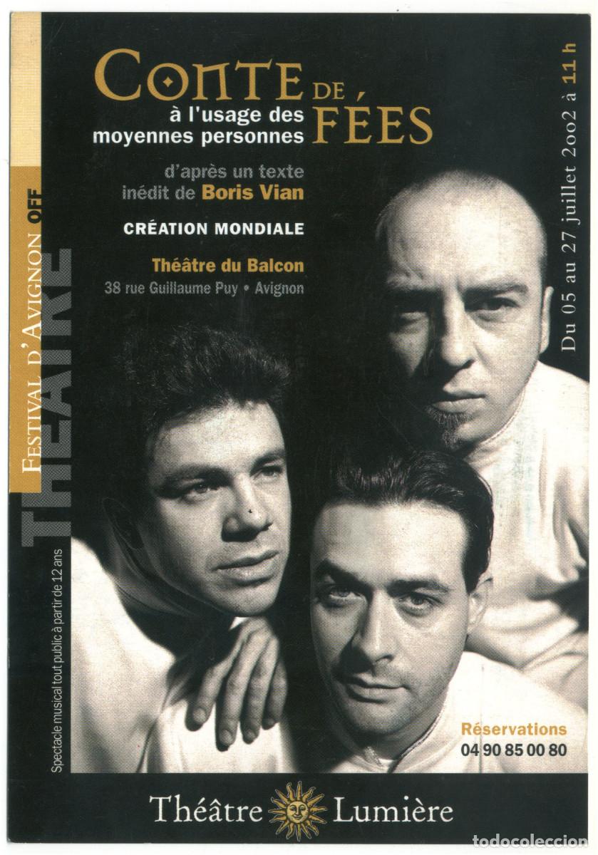 Postales: Th&eacute;&acirc;tre Lumi&egrave;re (Strasbourg. 2002). Conte de f&eacute;es, de Boris Vian; dir. Christophe Feltz