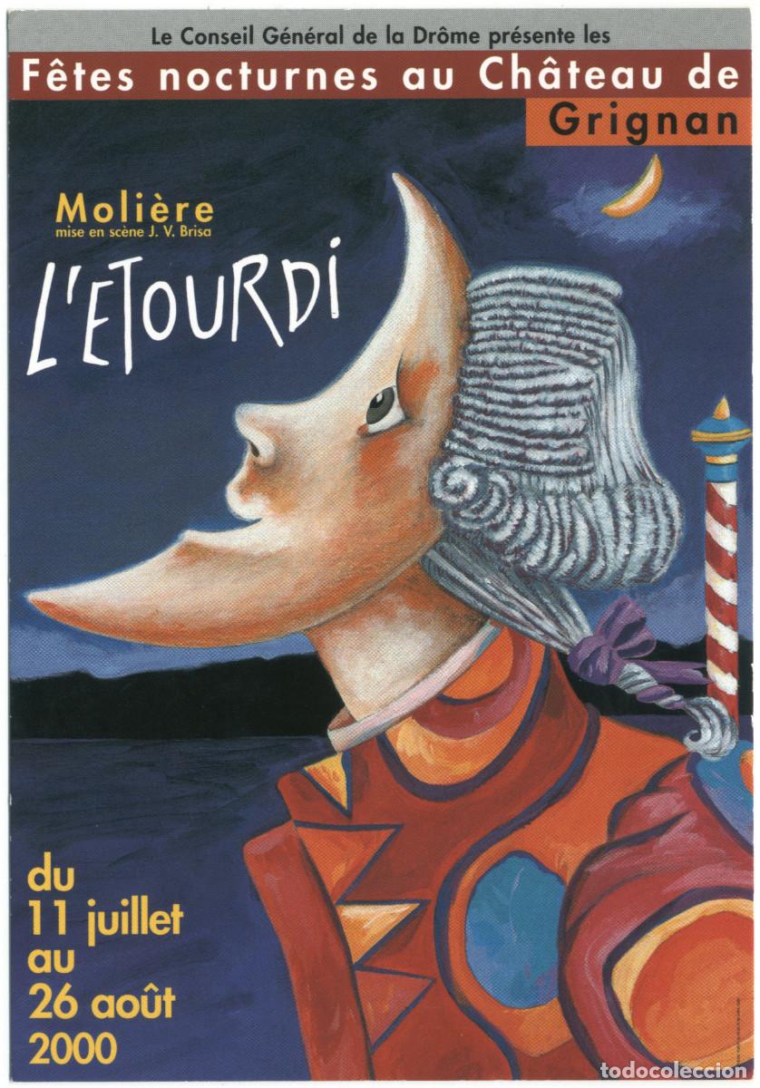 Postales: F&ecirc;tes nocturnes au Ch&acirc;teau de Grignan (2000). L'&eacute;toudi, de Moli&egrave;re