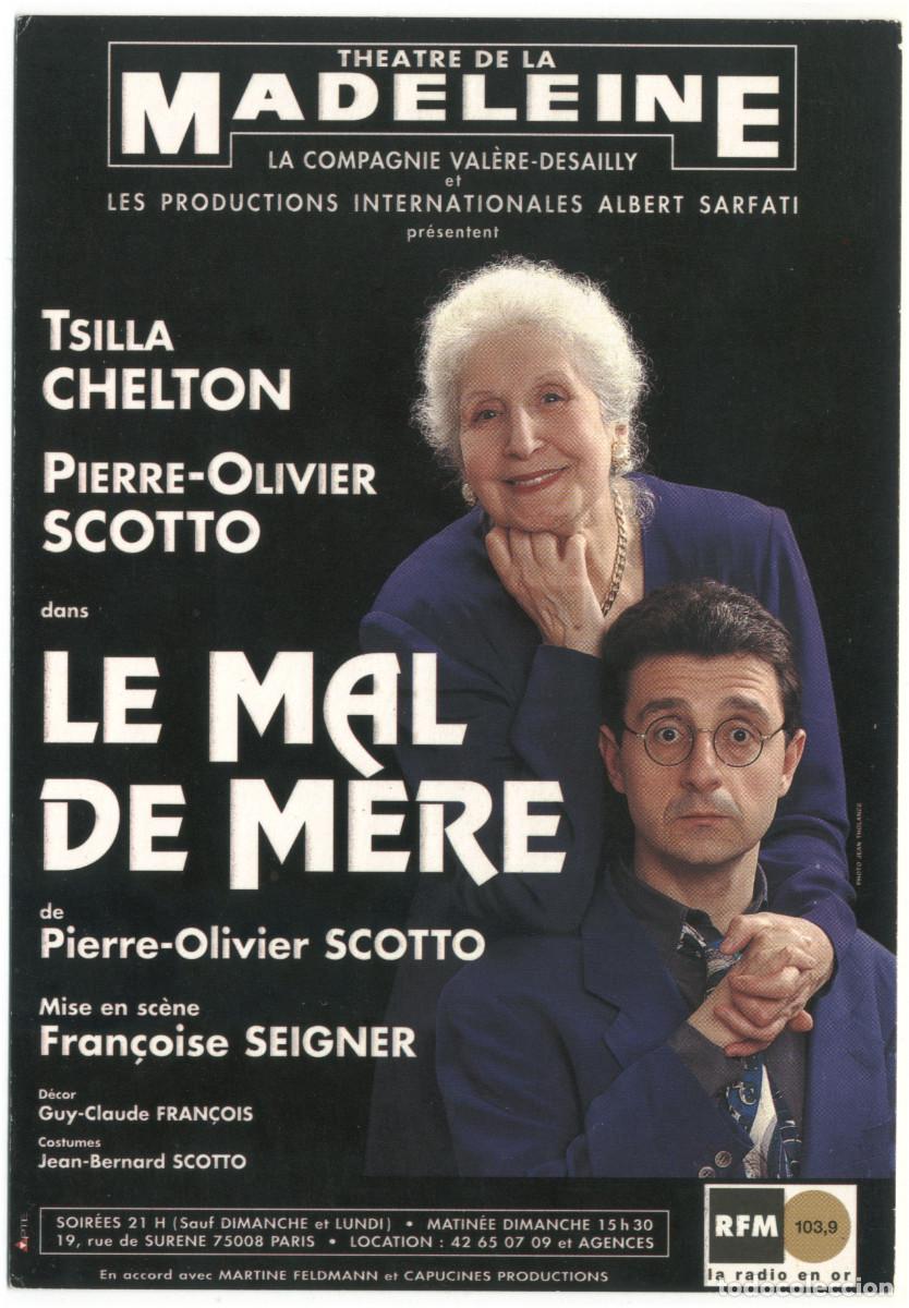 Postkarten: Madeleine Th&eacute;&acirc;tre (Paris). Le mal de m&egrave;re, de Pierre-Olivier Scotto; dir. Fran&ccedil;oise Segner