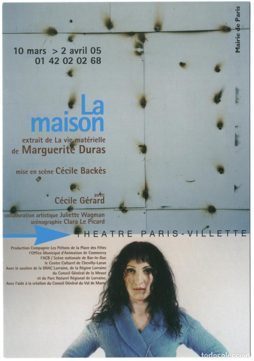 Postkarten: Th&eacute;&acirc;tre Paris-Villette (Paris. 2005). La maison, de Marguerite Duras; dir. C&eacute;cile Back&egrave;s