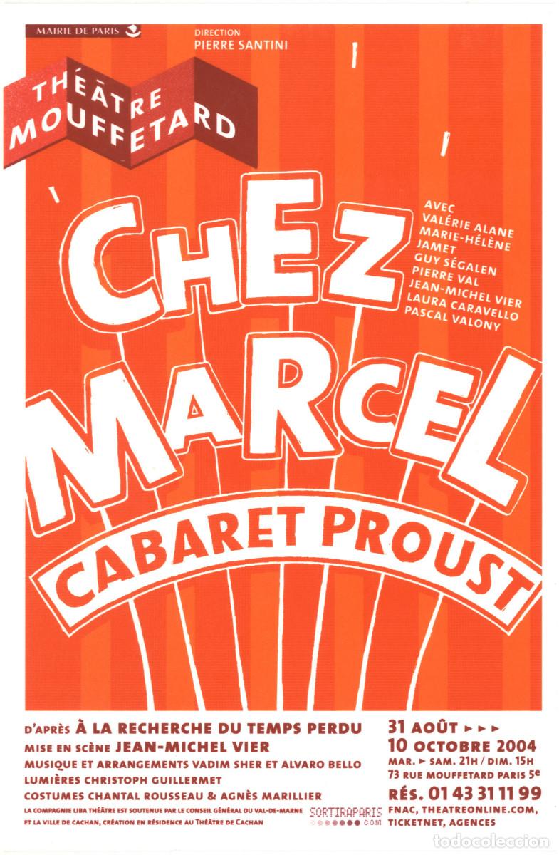 Postkarten: Th&eacute;&acirc;tre Mouffetard (Paris. 2004). Chez Marcel, cabaret Proust; dir. Jean-Michel Vier