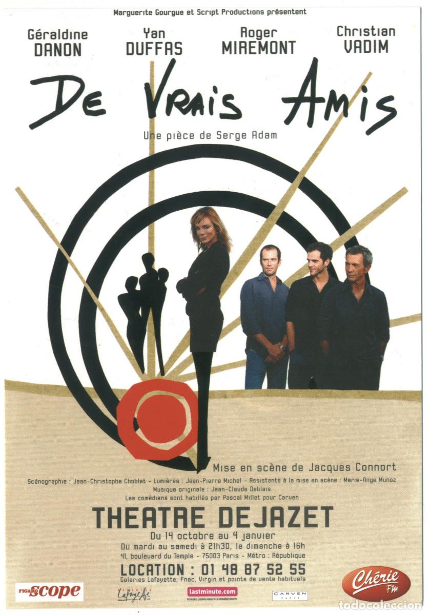 Postkarten: Th&eacute;&acirc;tre D&eacute;jazet (Paris. 2003). De vrais amis, de Serge Adam; dir. Jacques Connort