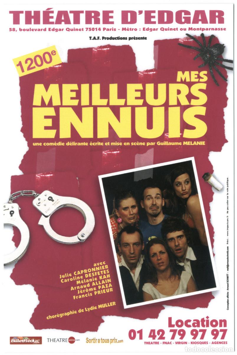 Postkarten: Th&eacute;&acirc;tre d'Edgar (Paris). Mes meilleurs ennuis, de Guillaume Melanie b