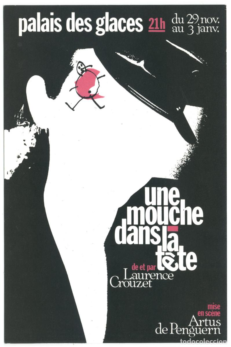 Postales: Palais des Glaces (Paris). Une mouche dans la t&ecirc;te, de Laurence Crouzet; dir. Artus de Penguern