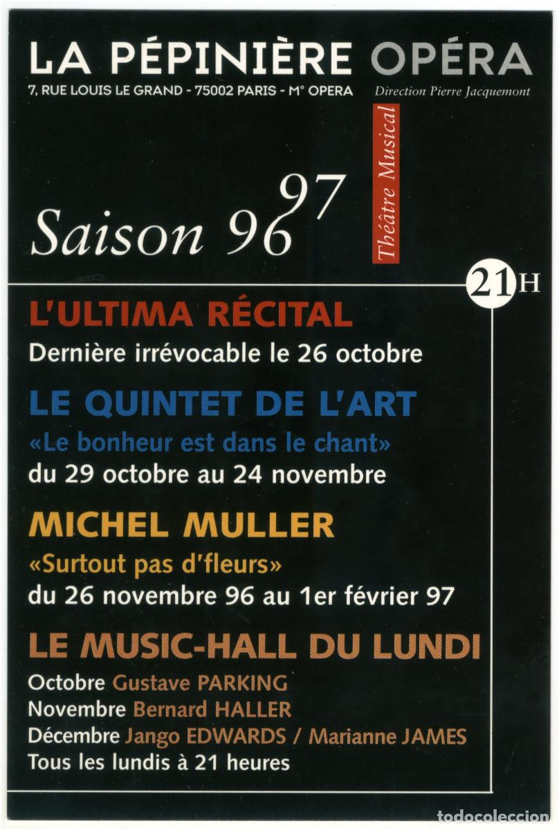 Postales: Th&eacute;&acirc;tre P&eacute;pini&egrave;re Op&eacute;ra (Paris). Saison 1996-1997